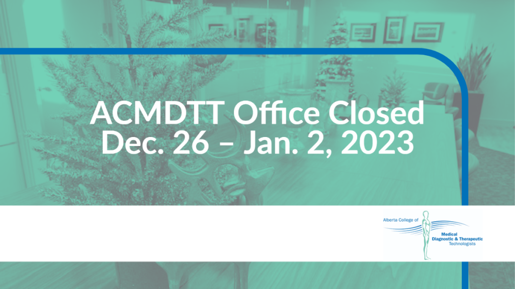 ACMDTT Office Closed Dec. 26 – Jan. 2, 2023 – ACMDTT